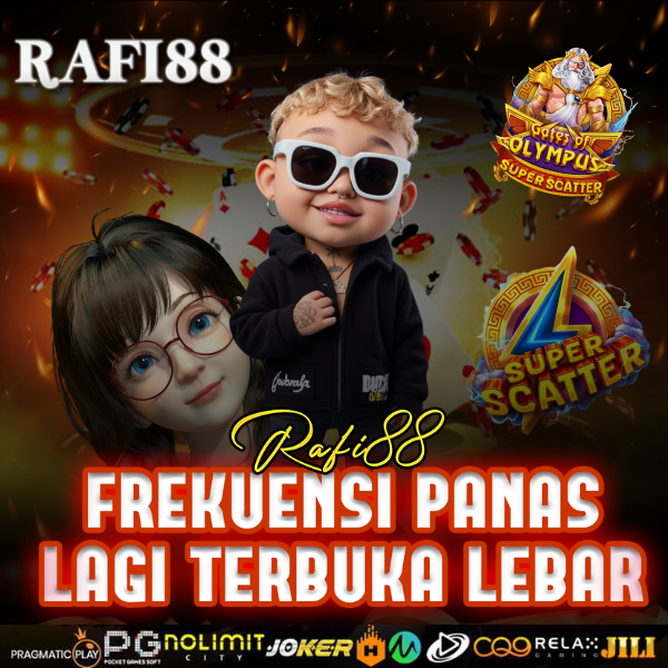RAFI88 🎰 Anti Boncos Level Dewa – RTP Live Tertinggi, Slot Gacor Setiap Saat, Cuan Tanpa Batas!