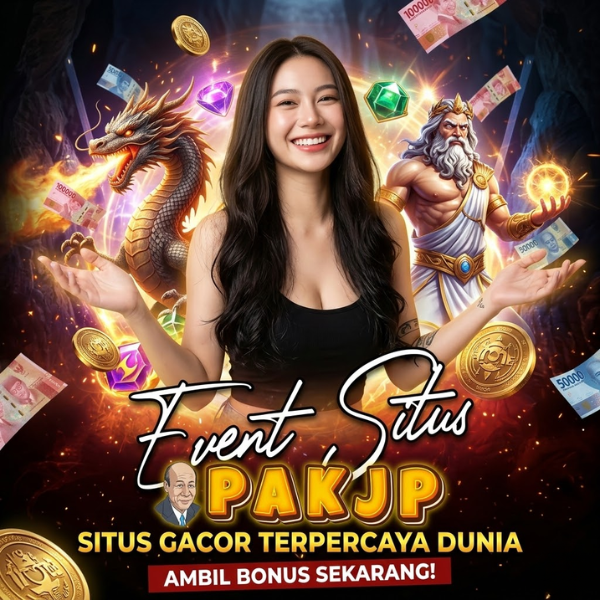 PAKJP Situs Slot Gacor dan Link Hoki Bandar Slot Online Tahun Kuda Api