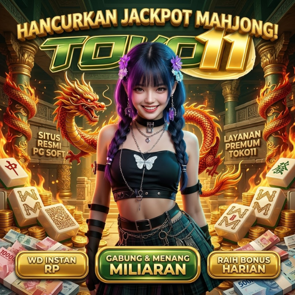 Dapatkan Bonus Menggoda dan Maxwin Setiap Hari di Toko11!